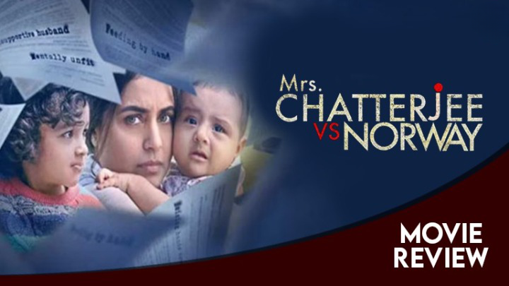  Mrs Chatterjee vs. Norway : Review